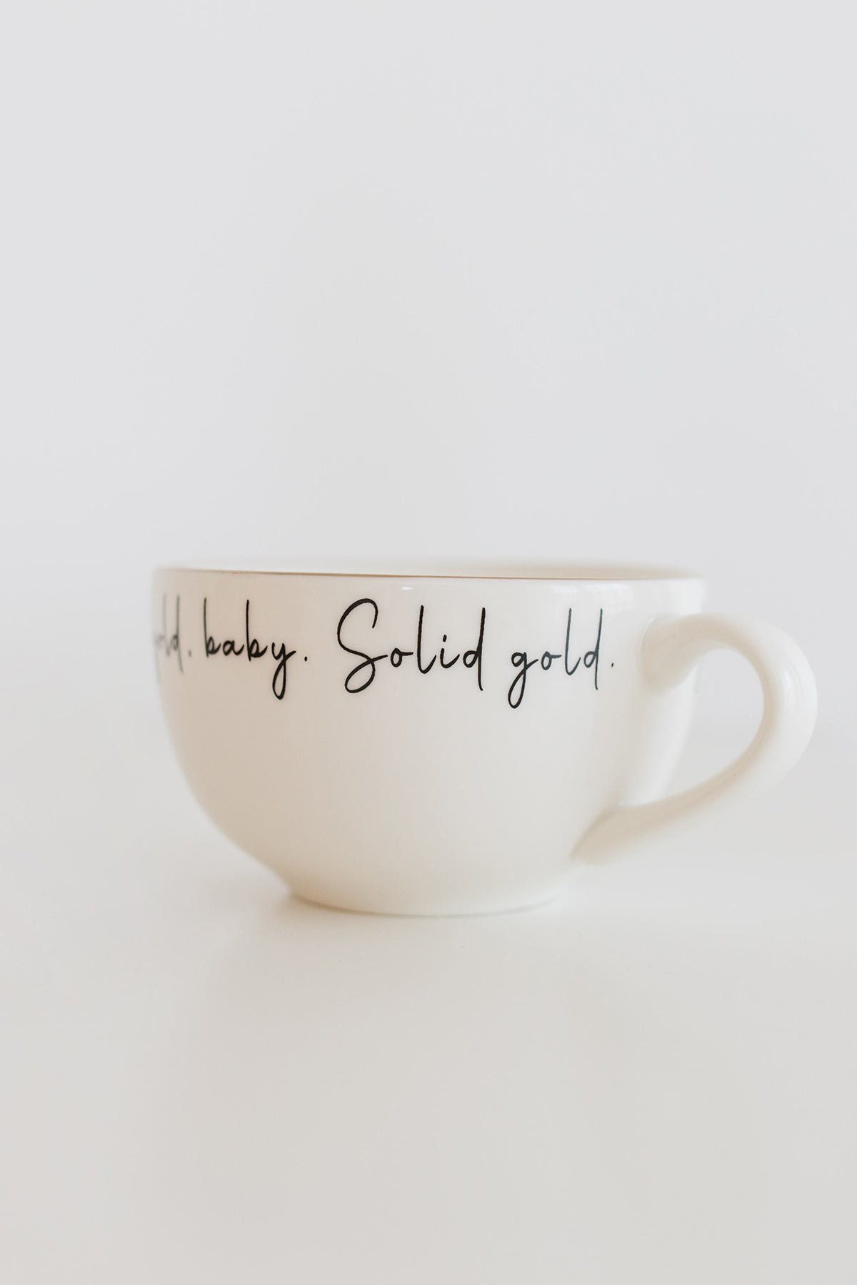 Hidden Message Mug You are Gold Baby, You are Gorgeous